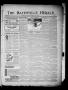 Thumbnail image of item number 1 in: 'The Batesville Herald. (Batesville, Tex.), Vol. 10, No. 46, Ed. 1 Thursday, December 1, 1910'.