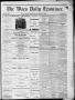 Thumbnail image of item number 1 in: 'The Waco Daily Examiner. (Waco, Tex.), Vol. 7, No. 101, Ed. 1, Thursday, October 10, 1878'.