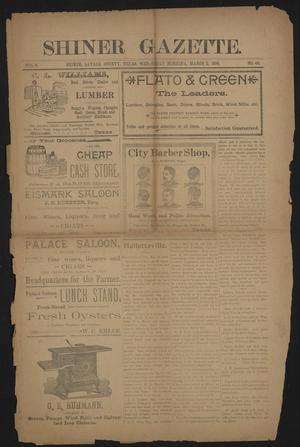 Primary view of object titled 'Shiner Gazette. (Shiner, Tex.), Vol. 5, No. 40, Ed. 1 Wednesday, March 2, 1898'.
