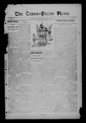 Primary view of object titled 'The Trans=Pecos News. (Sanderson, Tex.), Vol. 2, No. 23, Ed. 1 Saturday, October 10, 1903'.