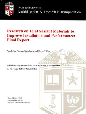 Primary view of object titled 'Research on Joint Sealant Materials to Improve Installation and Performance: Final Report'.