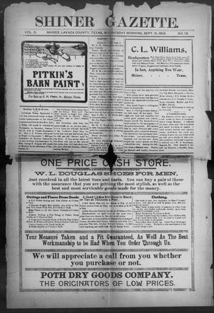 Primary view of object titled 'Shiner Gazette. (Shiner, Tex.), Vol. 10, No. 13, Ed. 1, Wednesday, September 10, 1902'.