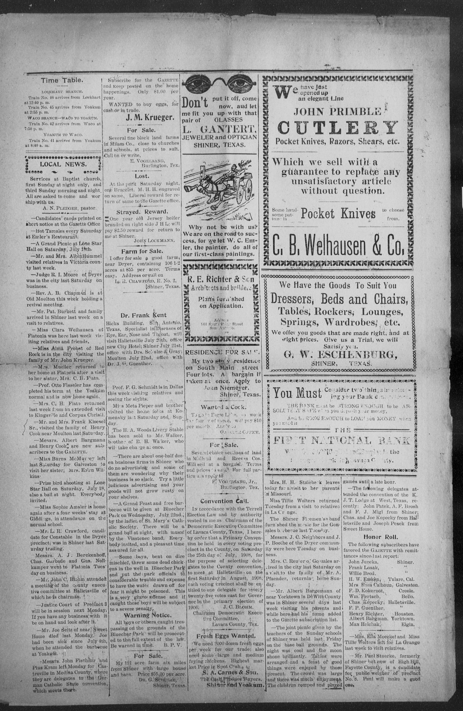 Shiner Gazette. (Shiner, Tex.), Vol. 15, No. 51, Ed. 1, Thursday, July 16, 1908
                                                
                                                    [Sequence #]: 3 of 4
                                                