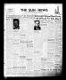 Newspaper: The Sun-News (Levelland, Tex.), Vol. 8, No. 46, Ed. 1 Monday, April 5…
