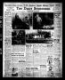 Primary view of The Daily Spokesman (Pampa, Tex.), Vol. 3, No. 308, Ed. 1 Saturday, December 4, 1954