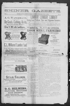 Primary view of object titled 'Shiner Gazette. (Shiner, Tex.), Vol. 1, No. 33, Ed. 1, Thursday, February 15, 1894'.