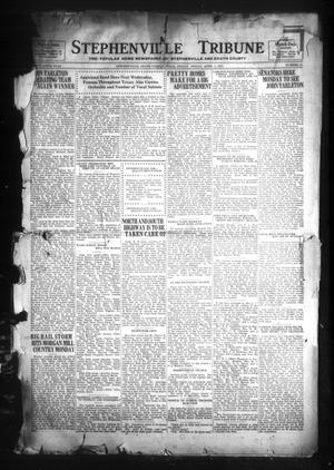 Primary view of object titled 'Stephenville Tribune (Stephenville, Tex.), Vol. 35, No. 15, Ed. 1 Friday, April 1, 1927'.