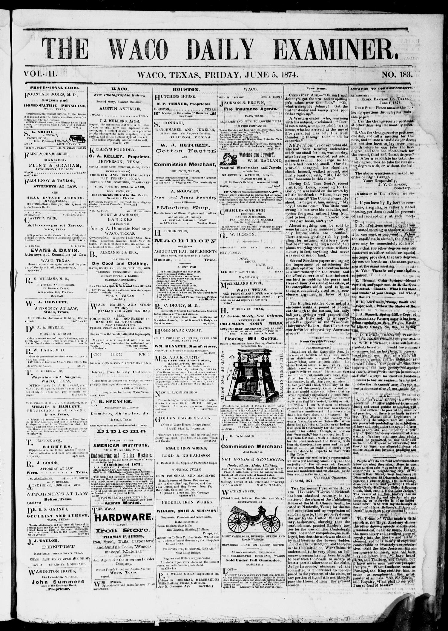 The Waco Daily Examiner. (Waco, Tex.), Vol. 2, No. 180, Ed. 1, Friday, June 5, 1874
                                                
                                                    [Sequence #]: 5 of 8
                                                