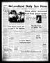 Newspaper: The Levelland Daily Sun News (Levelland, Tex.), Vol. 17, No. 227, Ed.…