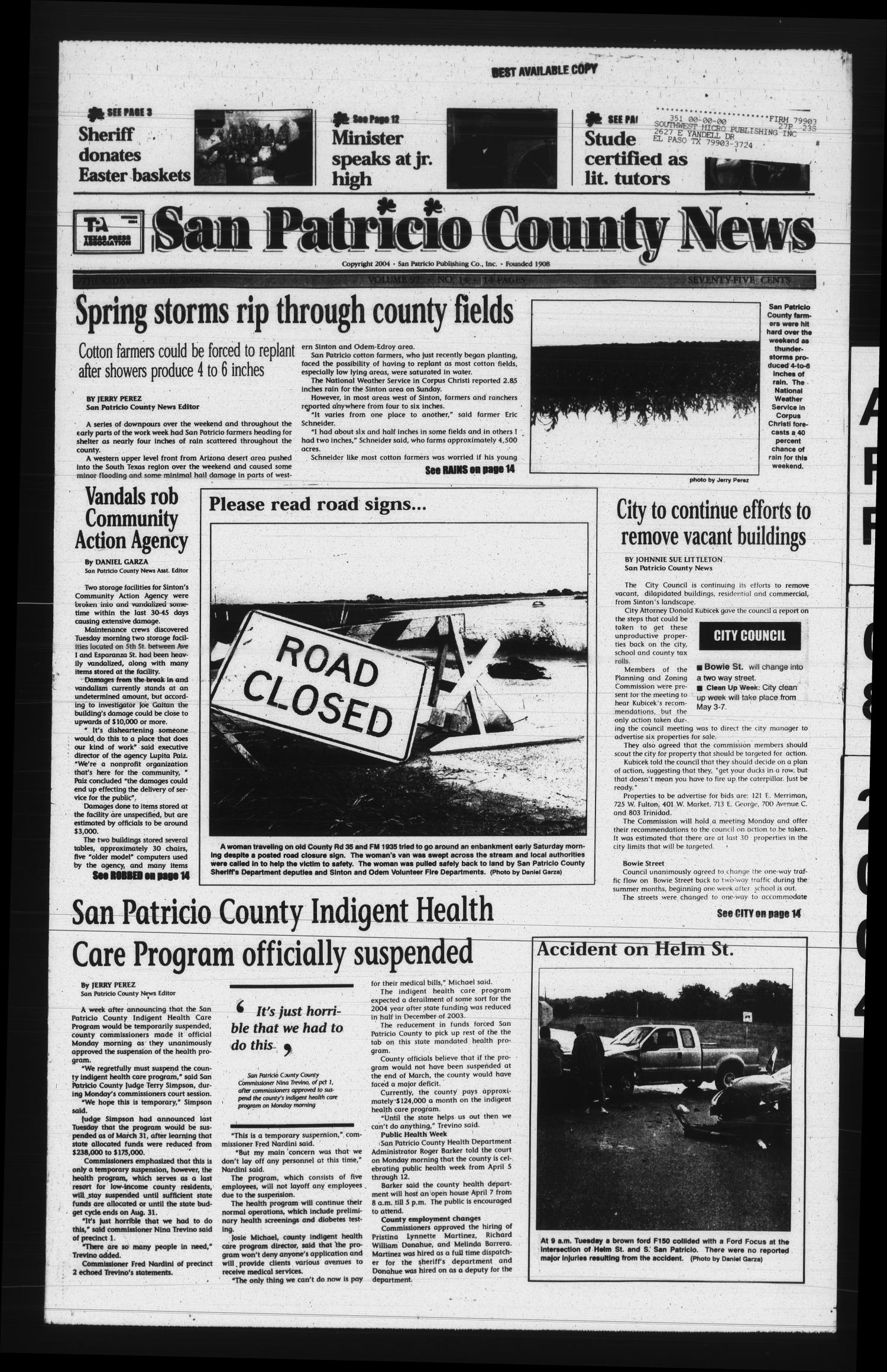 San Patricio County News (Sinton, Tex.), Vol. 97, No. 14, Ed. 1 Thursday, April 8, 2004
                                                
                                                    [Sequence #]: 1 of 14
                                                