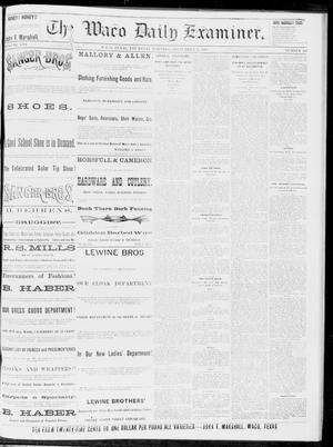 Primary view of object titled 'The Waco Daily Examiner. (Waco, Tex.), Vol. 16, No. 242, Ed. 1, Thursday, September 27, 1883'.