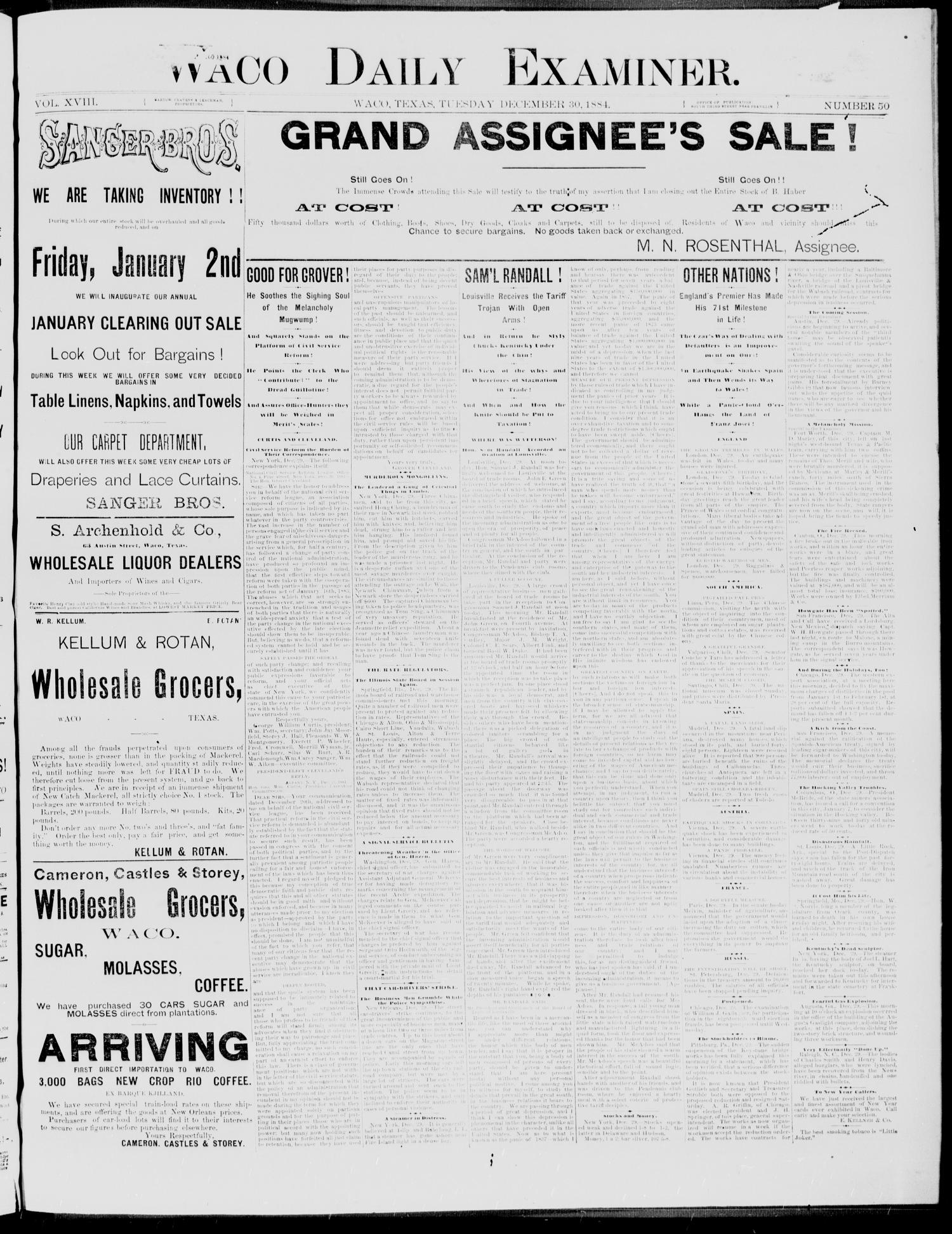 Waco Daily Examiner. (Waco, Tex.), Vol. 18, No. 50, Ed. 1, Tuesday, December 30, 1884
                                                
                                                    [Sequence #]: 1 of 4
                                                