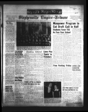 Primary view of object titled 'Stephenville Empire-Tribune (Stephenville, Tex.), Vol. 84, No. 52, Ed. 1 Friday, December 24, 1954'.