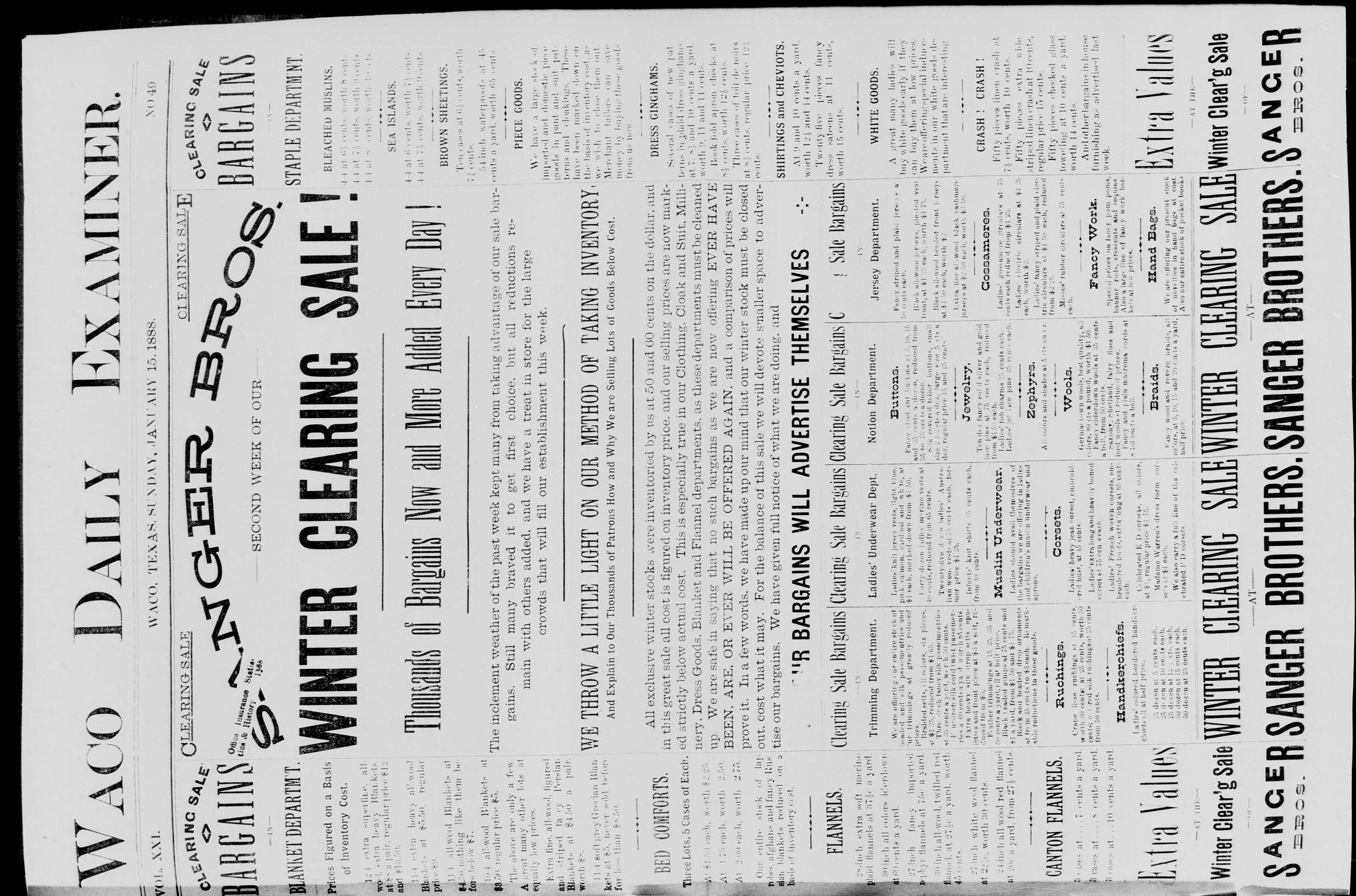 Waco Daily Examiner. (Waco, Tex.), Vol. 21, No. 49, Ed. 1, Sunday, January 15, 1888
                                                
                                                    [Sequence #]: 1 of 8
                                                