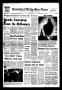 Newspaper: Levelland Daily Sun-News (Levelland, Tex.), Vol. 26, No. 339, Ed. 1 F…