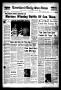Newspaper: Levelland Daily Sun-News (Levelland, Tex.), Vol. 26, No. 333, Ed. 1 W…