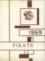 Thumbnail image of item number 1 in: 'The Pirate, Yearbook of Old Glory High School, 1969'.