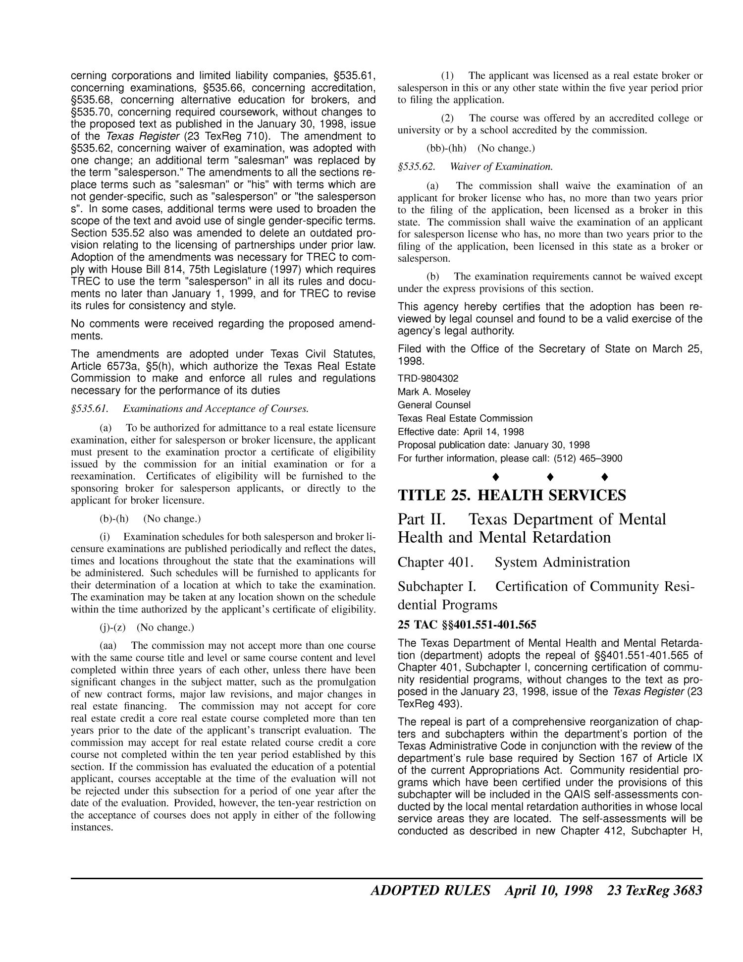 Texas Register, Volume 23, Number 15, Pages 3631-3764, April 10, 1998
                                                
                                                    3683
                                                