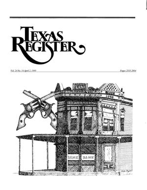 Primary view of object titled 'Texas Register, Volume 24, Number 14, Pages 2535-2804, April 2, 1999'.