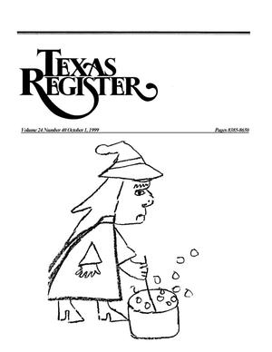 Primary view of object titled 'Texas Register, Volume 24, Number 40, Pages 8385-8650, October 1, 1999'.
