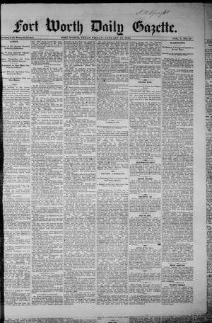 Primary view of object titled 'Fort Worth Daily Gazette. (Fort Worth, Tex.), Vol. 7, No. 29, Ed. 1, Friday, January 19, 1883'.