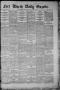 Thumbnail image of item number 1 in: 'Fort Worth Daily Gazette. (Fort Worth, Tex.), Vol. 7, No. 70, Ed. 1, Saturday, March 10, 1883'.