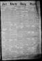 Thumbnail image of item number 1 in: 'Fort Worth Daily Gazette. (Fort Worth, Tex.), Vol. 7, No. 203, Ed. 1, Sunday, July 29, 1883'.