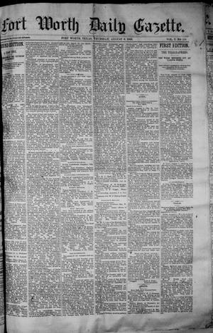 Primary view of object titled 'Fort Worth Daily Gazette. (Fort Worth, Tex.), Vol. 7, No. 114, Ed. 1, Thursday, August 9, 1883'.