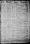 Primary view of Fort Worth Daily Gazette. (Fort Worth, Tex.), Vol. 7, No. 117, Ed. 1, Sunday, August 12, 1883