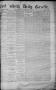 Thumbnail image of item number 1 in: 'Fort Worth Daily Gazette. (Fort Worth, Tex.), Vol. 7, No. 262, Ed. 1, Monday, September 24, 1883'.