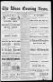 Newspaper: The Waco Evening News. (Waco, Tex.), Vol. 4, No. 190, Ed. 1, Saturday…