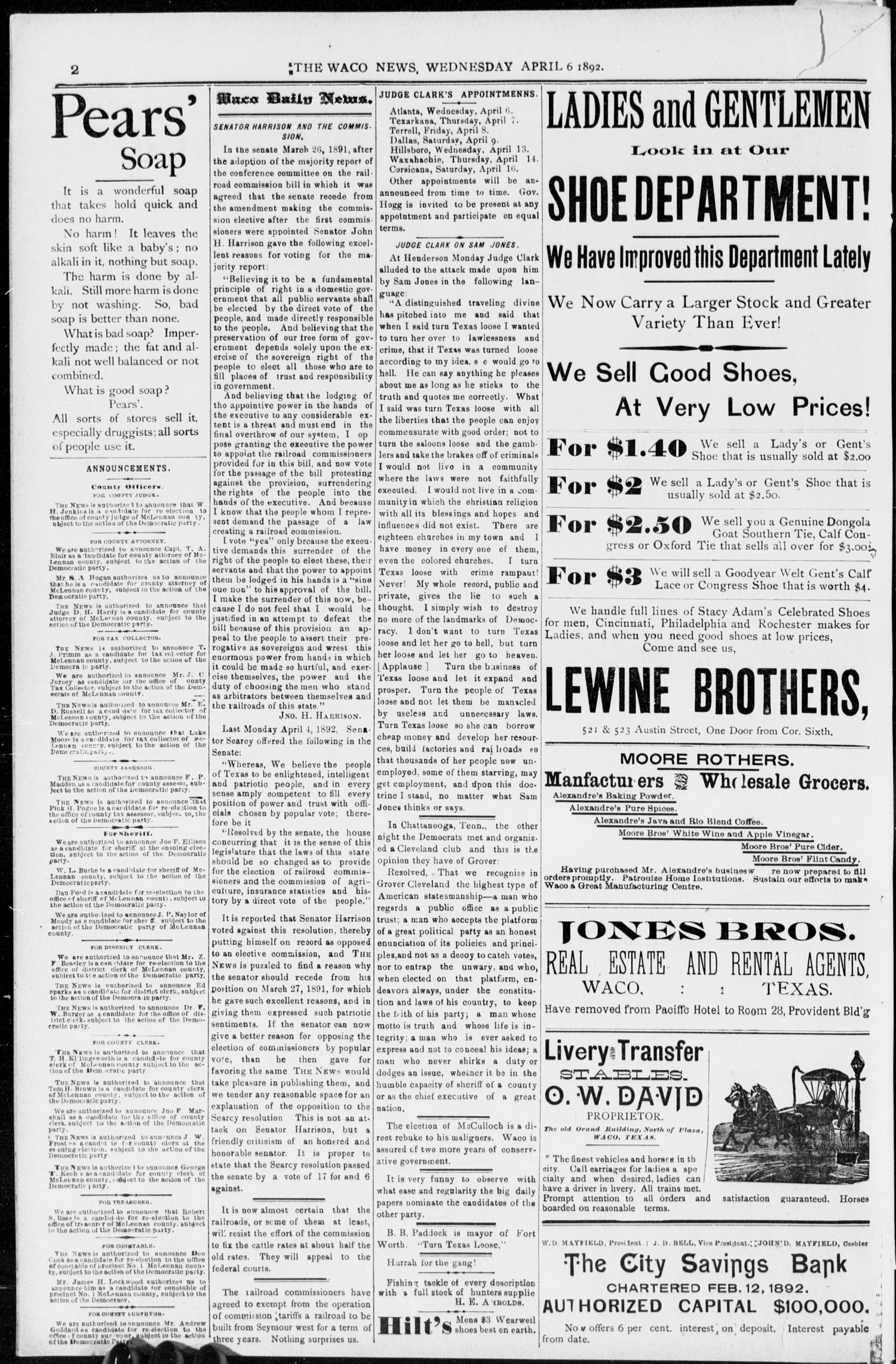 The Waco Evening News. (Waco, Tex.), Vol. 4, No. 229, Ed. 1, Wednesday, April 6, 1892
                                                
                                                    [Sequence #]: 2 of 8
                                                