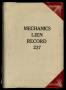 Book: Travis County Deed Records: Deed Record 237 - Mechanics Liens