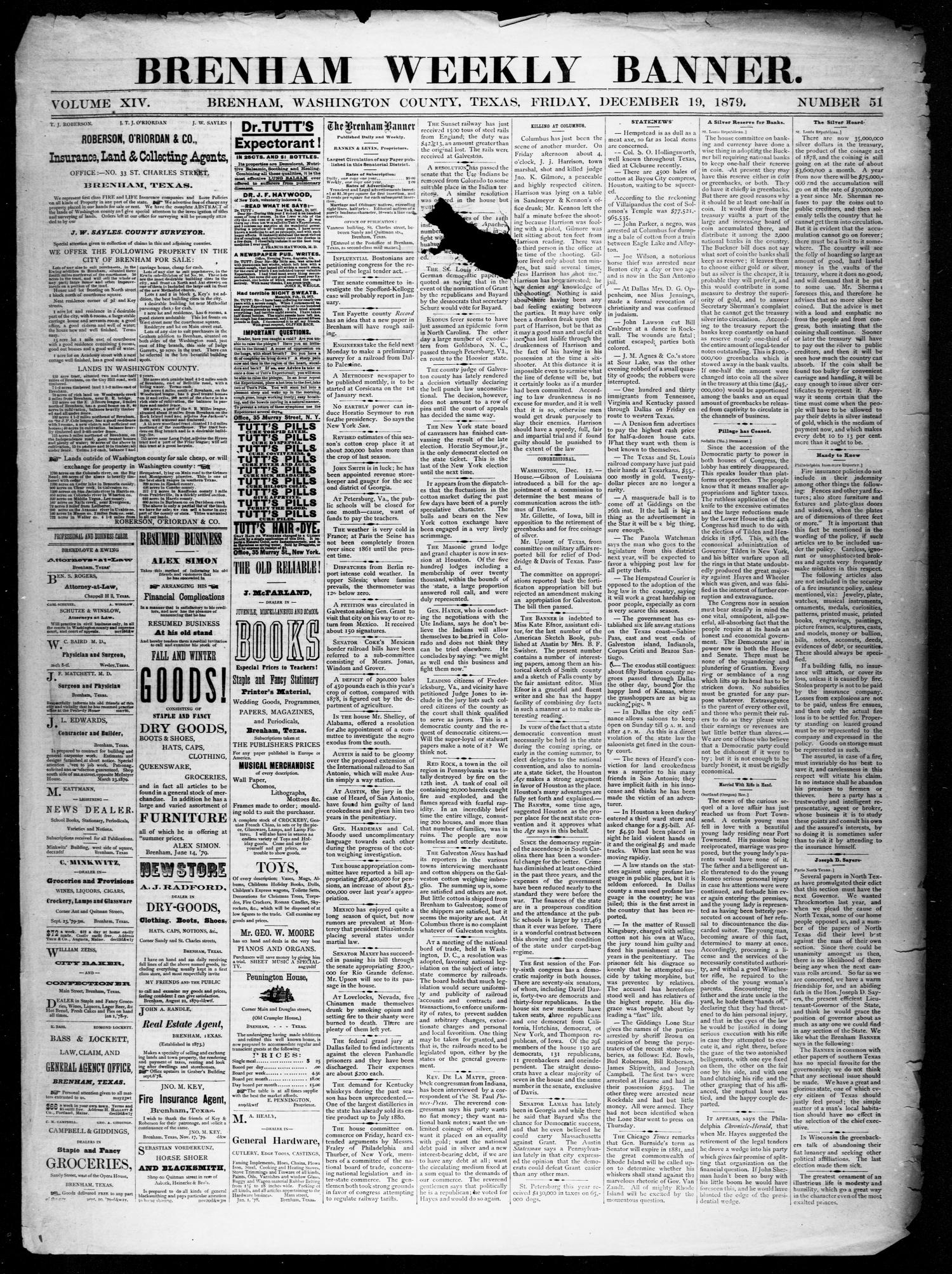 Brenham Weekly Banner. (Brenham, Tex.), Vol. 14, No. 51, Ed. 1, Friday, December 19, 1879
                                                
                                                    [Sequence #]: 1 of 4
                                                
