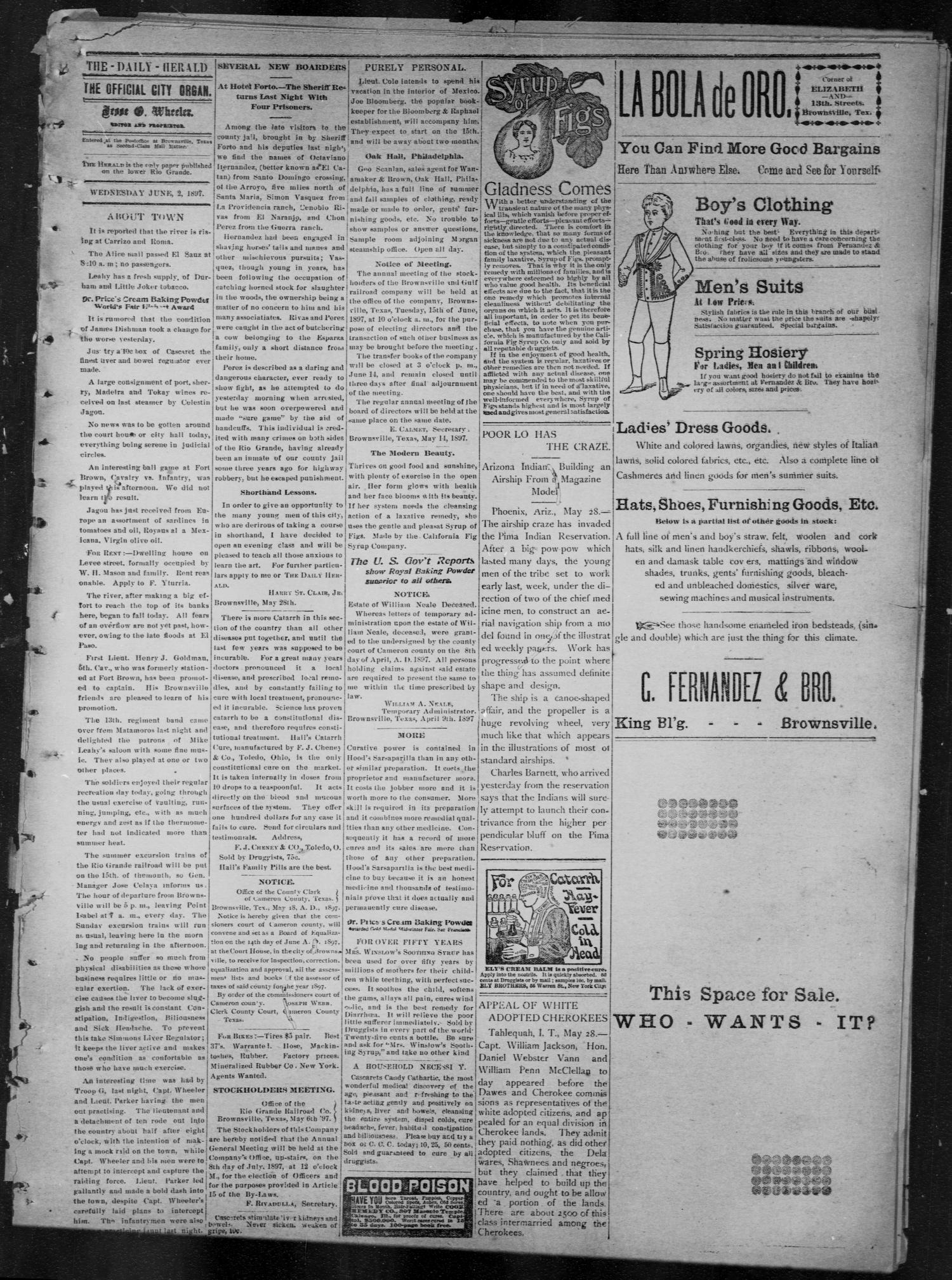 The Daily Herald (Brownsville, Tex.), Vol. 5, No. 250, Ed. 1, Wednesday, June 2, 1897
                                                
                                                    [Sequence #]: 3 of 4
                                                