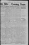 Primary view of The Waco Evening News. (Waco, Tex.), Vol. 6, No. 217, Ed. 1, Tuesday, March 27, 1894