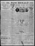 Primary view of El Paso Herald (El Paso, Tex.), Ed. 1, Saturday, April 9, 1910