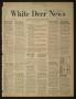 Newspaper: White Deer News (White Deer, Tex.), Vol. 19, No. 39, Ed. 1 Thursday, …