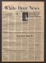 Newspaper: White Deer News (White Deer, Tex.), Vol. 24, No. 24, Ed. 1 Thursday, …