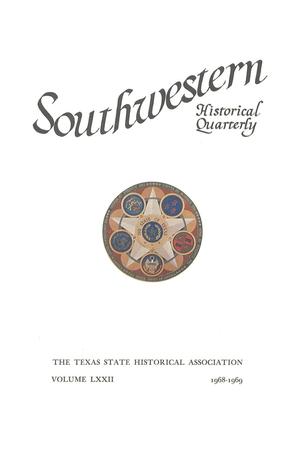 Primary view of object titled 'The Southwestern Historical Quarterly, Volume 72, July 1968 - April, 1969'.