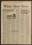 Newspaper: White Deer News (White Deer, Tex.), Vol. 22, No. 45, Ed. 1 Thursday, …