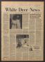 Newspaper: White Deer News (White Deer, Tex.), Vol. 22, No. 16, Ed. 1 Thursday, …