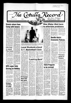 Primary view of object titled 'The Cotulla Record (Cotulla, Tex.), No. 12, Ed. 1 Thursday, July 2, 1981'.