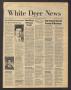 Newspaper: White Deer News (White Deer, Tex.), Vol. 20, No. 43, Ed. 1 Thursday, …