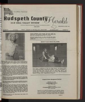 Primary view of object titled 'Hudspeth County Herald and Dell Valley Review (Dell City, Tex.), Vol. 48, No. 20, Ed. 1 Friday, January 16, 2004'.