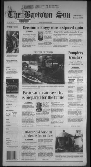 Primary view of object titled 'The Baytown Sun (Baytown, Tex.), Vol. 85, No. 61, Ed. 1 Wednesday, February 8, 2006'.