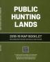 Book: Public Hunting Lands Map Booklet, 2018-2019
