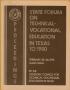 Primary view of Proceedings: State Forum On Technical-Vocational In Texas To 1980