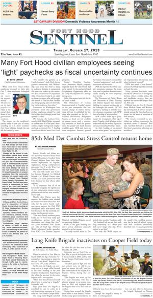 Primary view of object titled 'Fort Hood Sentinel (Fort Hood, Tex.), Vol. 71, No. 41, Ed. 1 Thursday, October 17, 2013'.