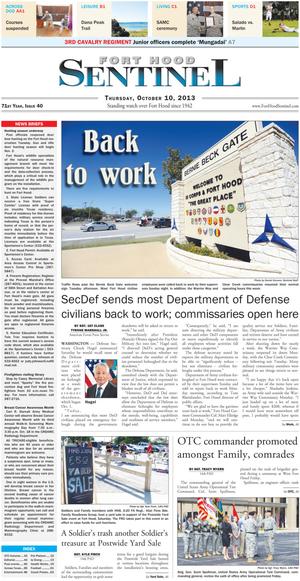 Primary view of object titled 'Fort Hood Sentinel (Fort Hood, Tex.), Vol. 71, No. 40, Ed. 1 Thursday, October 10, 2013'.